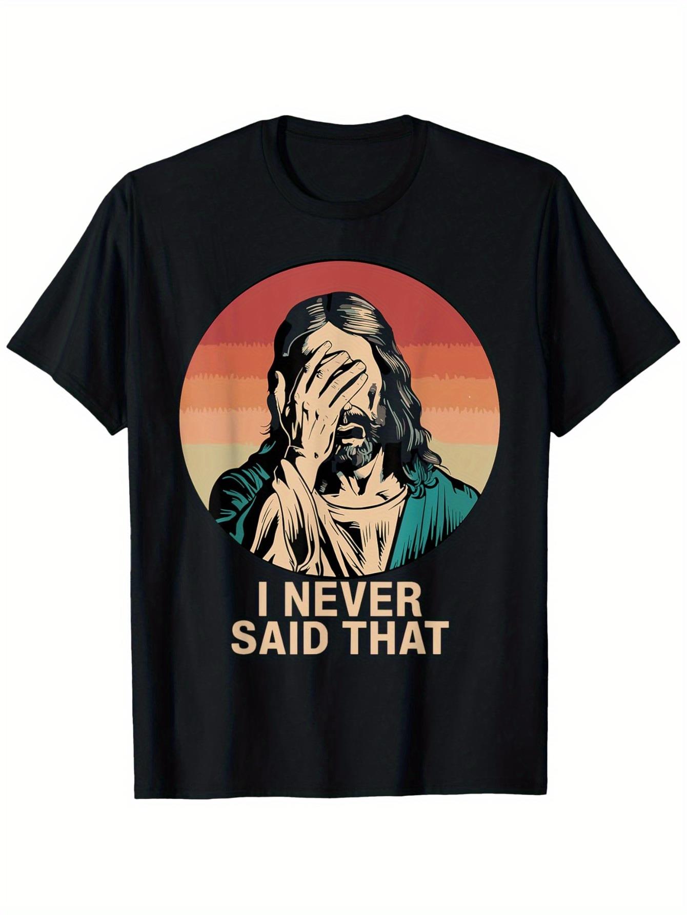 Street Style Fashion Quotes - T-shirt chrétien amusant avec des blagues